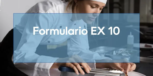 Formulario EX-10 de extranjería